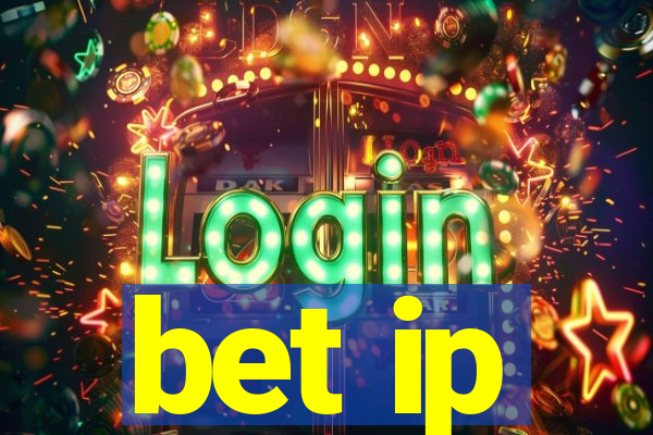 bet ip